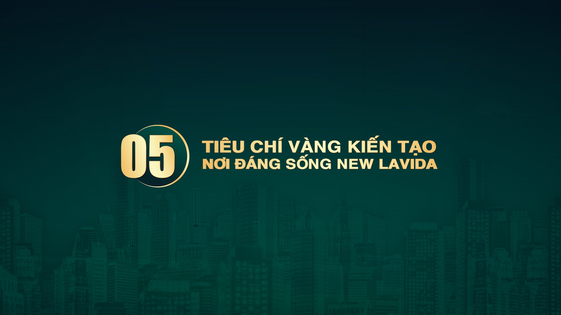 5 TIEU CHI VANG KIEN TAO NOI DANG SONG NEW LAVIDA